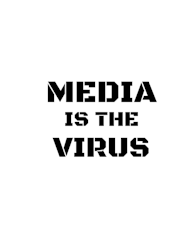 Media Is The Virus Sticker