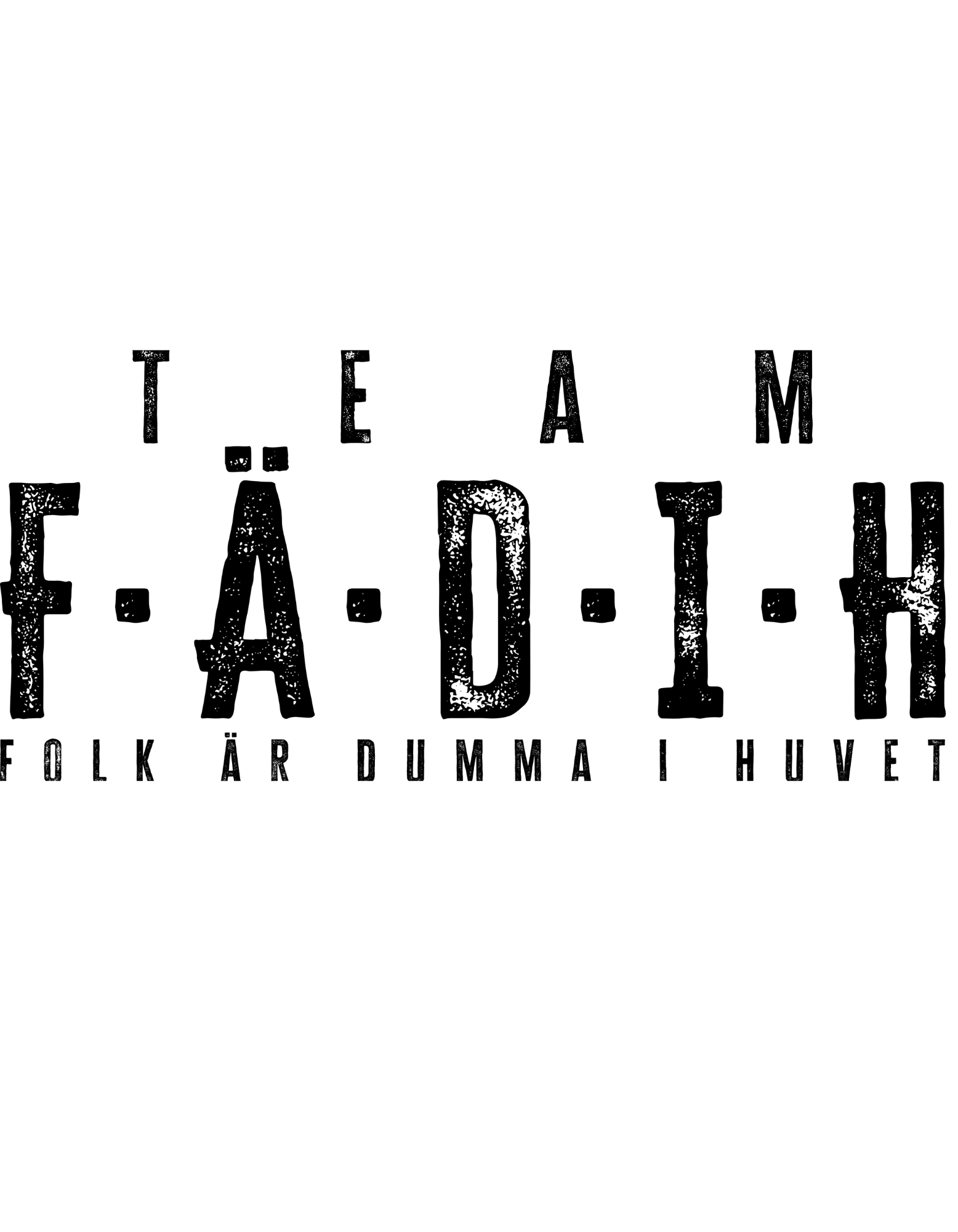 Team F.Ä.D.I.H Klistermärke