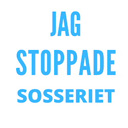 Jag Stoppade Sosseriet Klistermärke