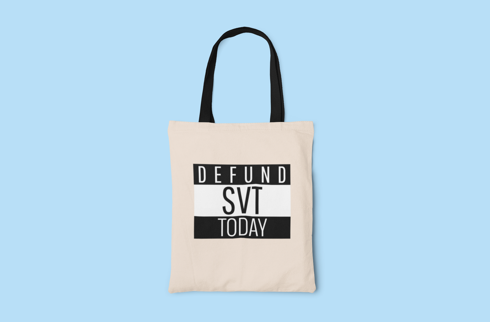 Defund SVT Today Tote Bag