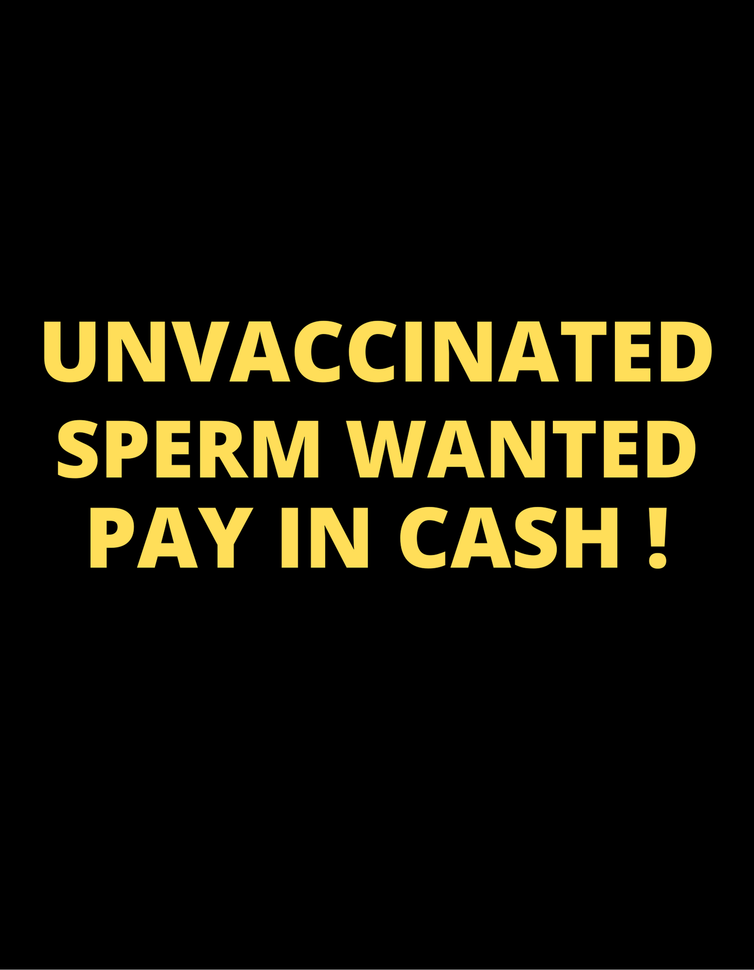 Unvaccinated Sperm Wanted Sticker