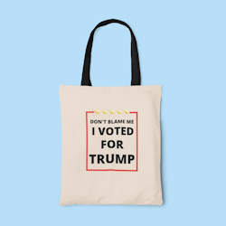 Don't Blame Me Tote Bag