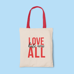 Hate None Tote Bag