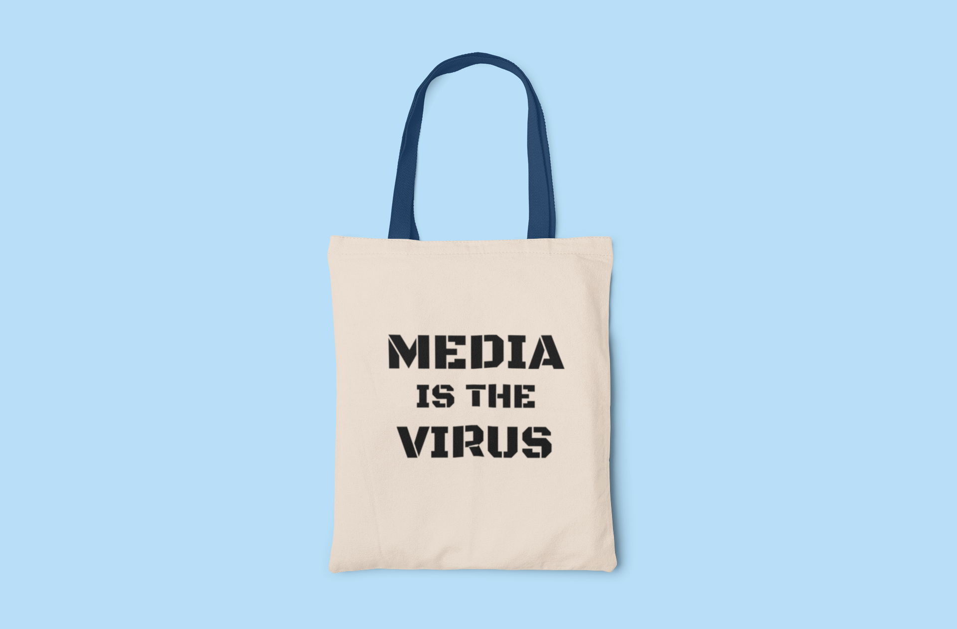 Media Is The Virus Tote Bag