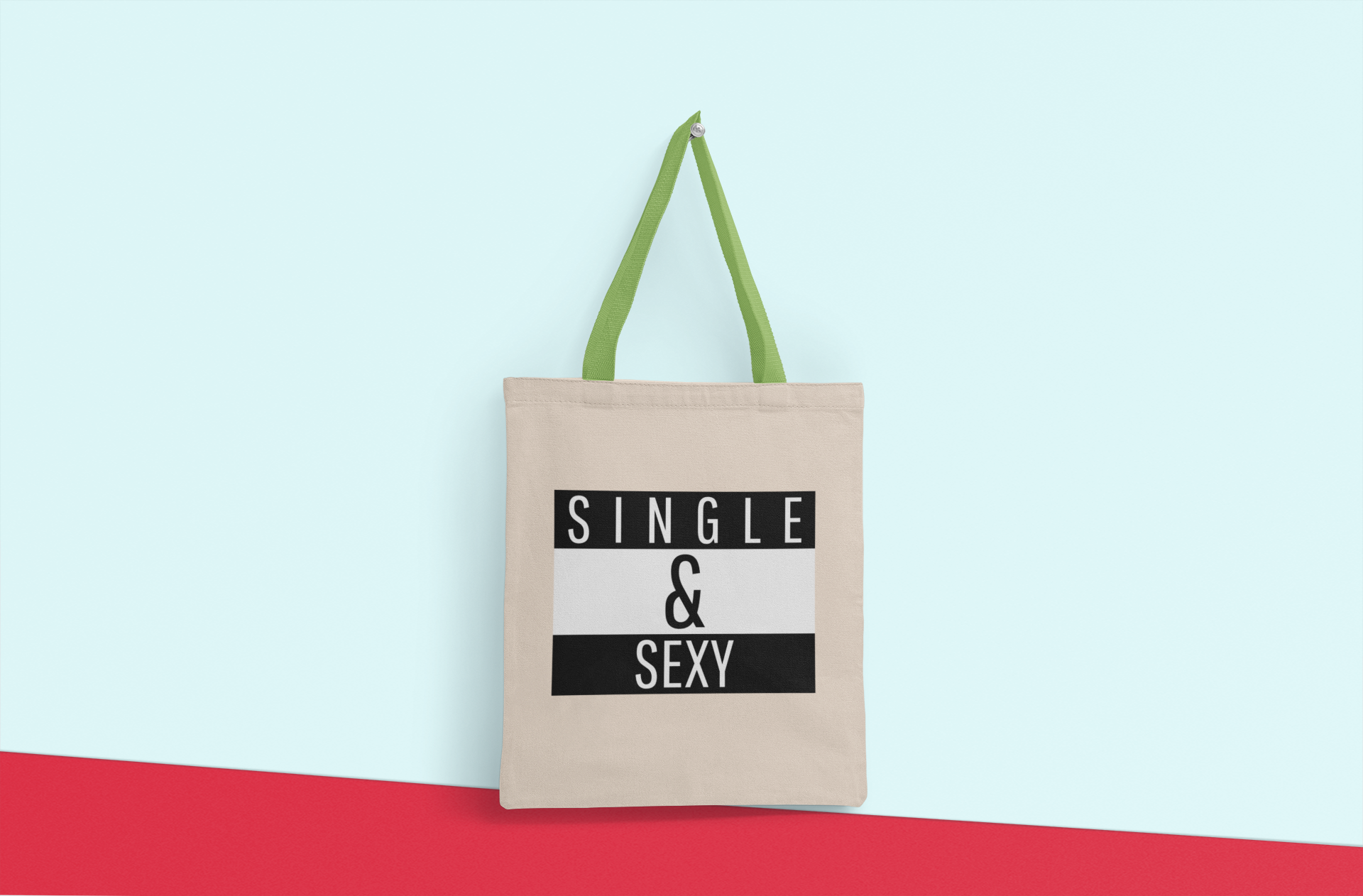Single & Sexy Tote Bag