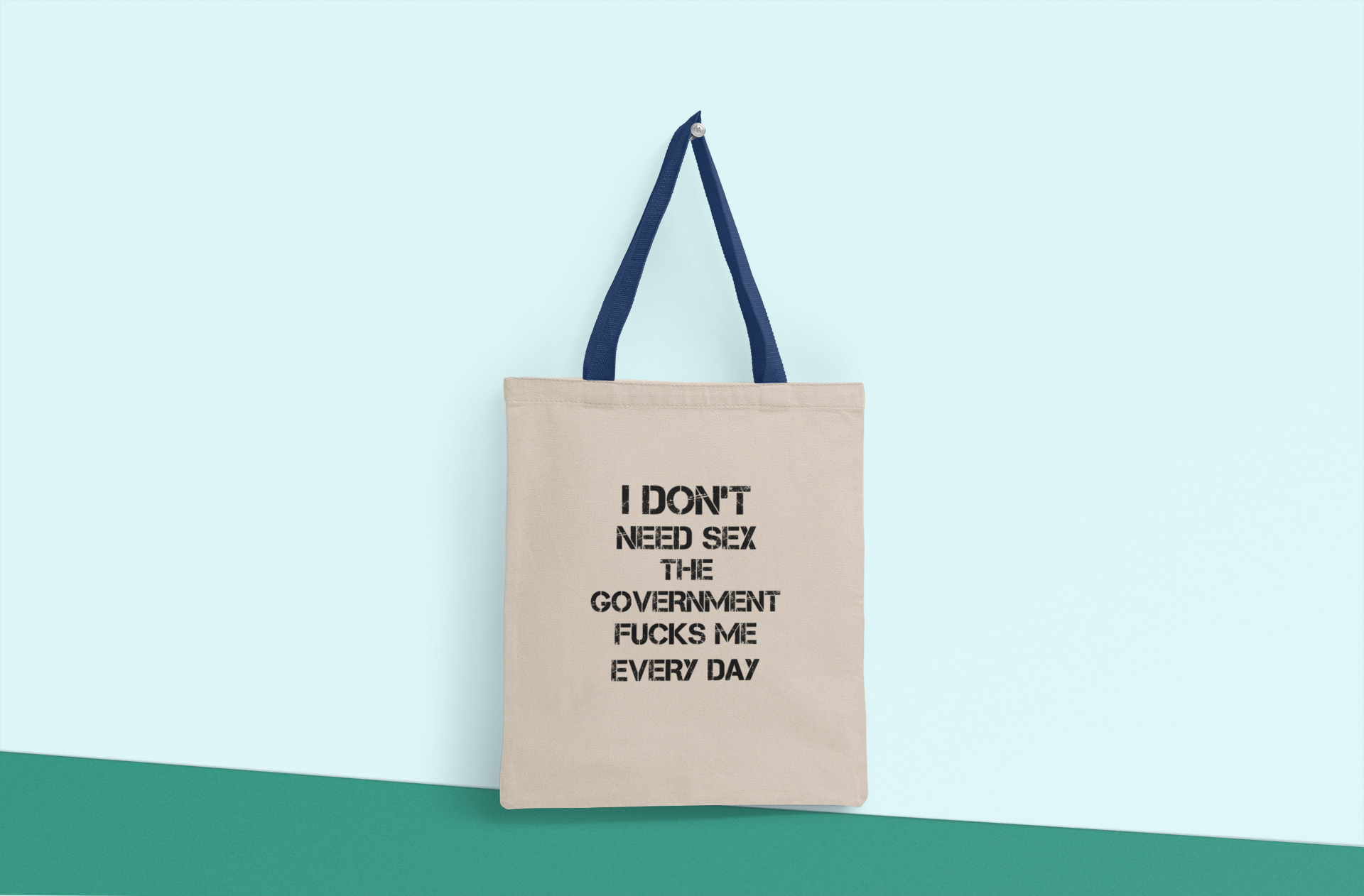 I Don't Need Sex Tote Bag