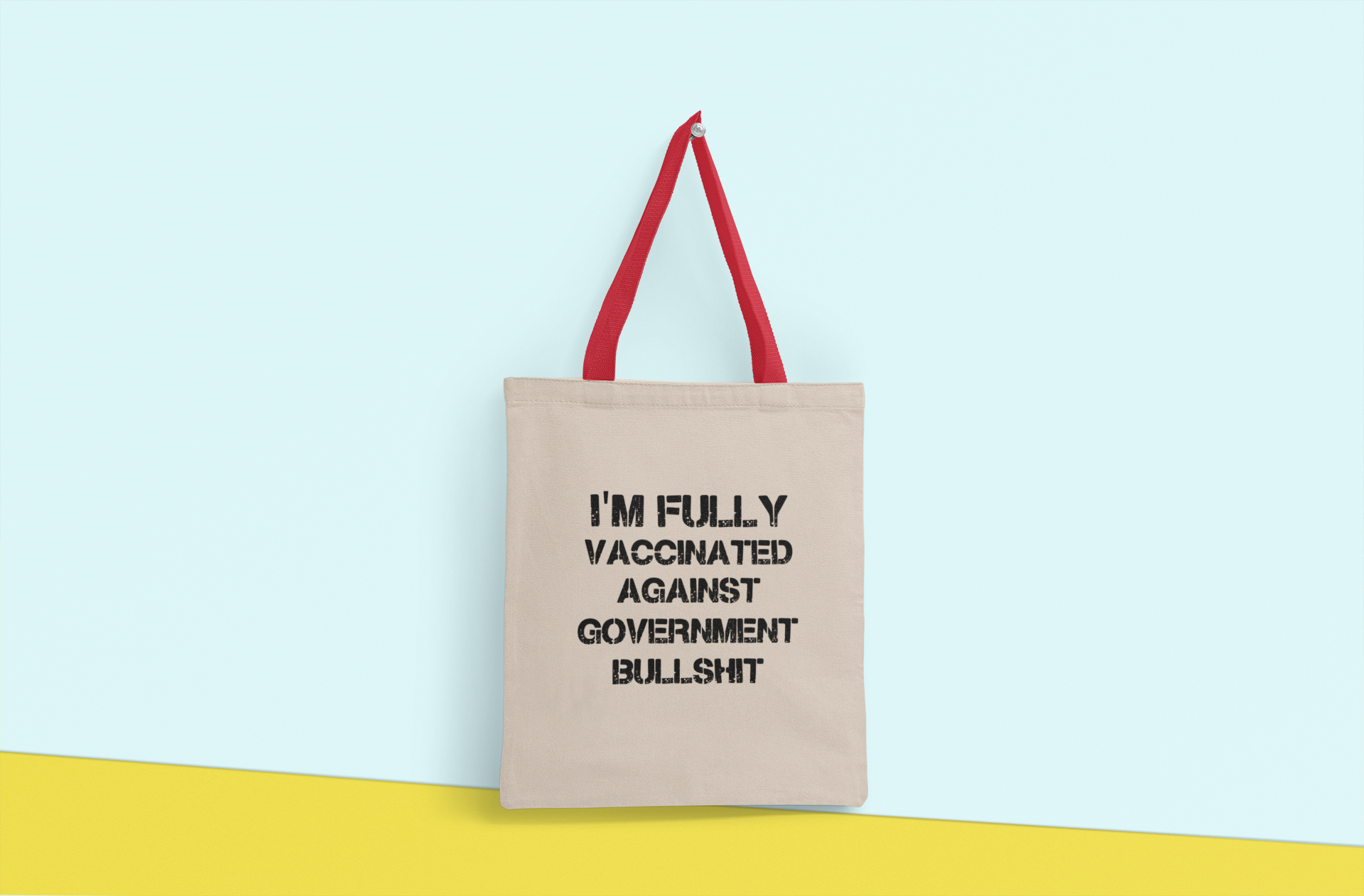 I'm Fully Vaccinated Tote Bag