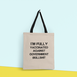 I'm Fully Vaccinated Tote Bag