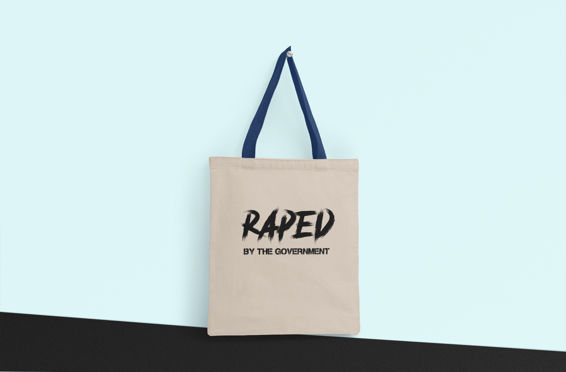 Raped By The Government Tote Bag