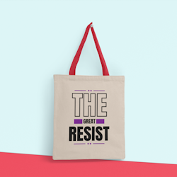 The Great Resist Tote Bag