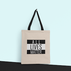 All Lives Matter Tote Bag