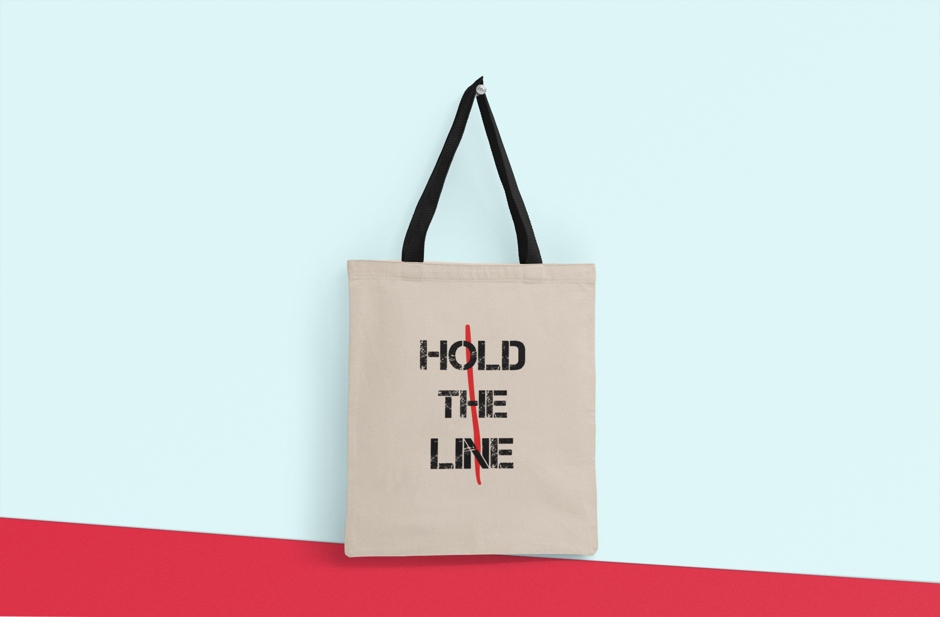 Hold The Line Tote Bag