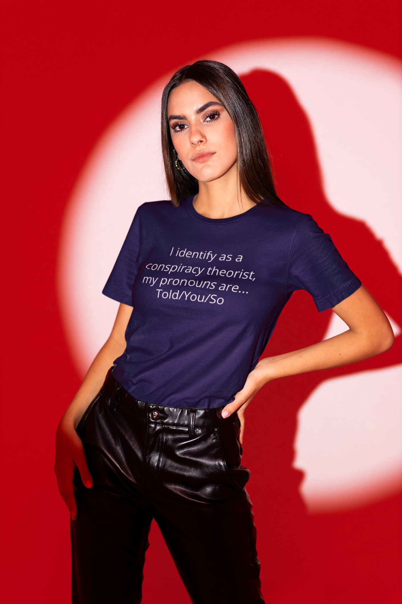 Conspiracy Theorist T-Shirt Women