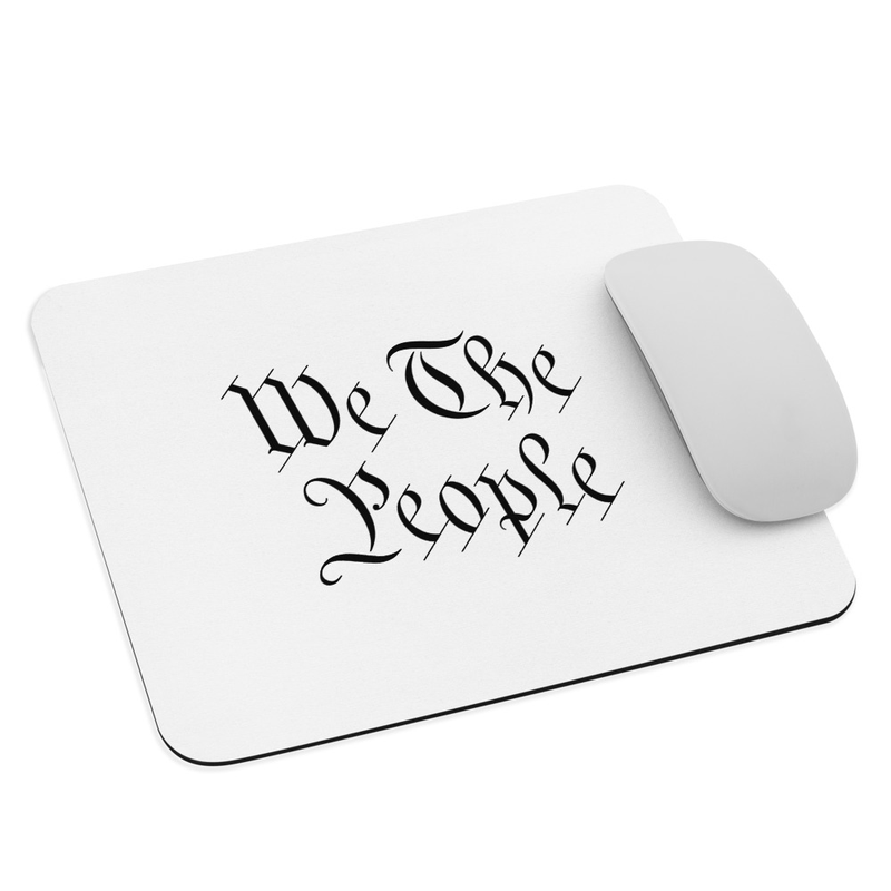 We The People Mouse Pad - White
