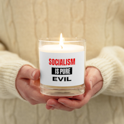 Socialism Is Pure Evil Wax Candle - White - Unscented