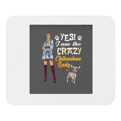 Crazy Chihuahua Lady Mouse Pad - White