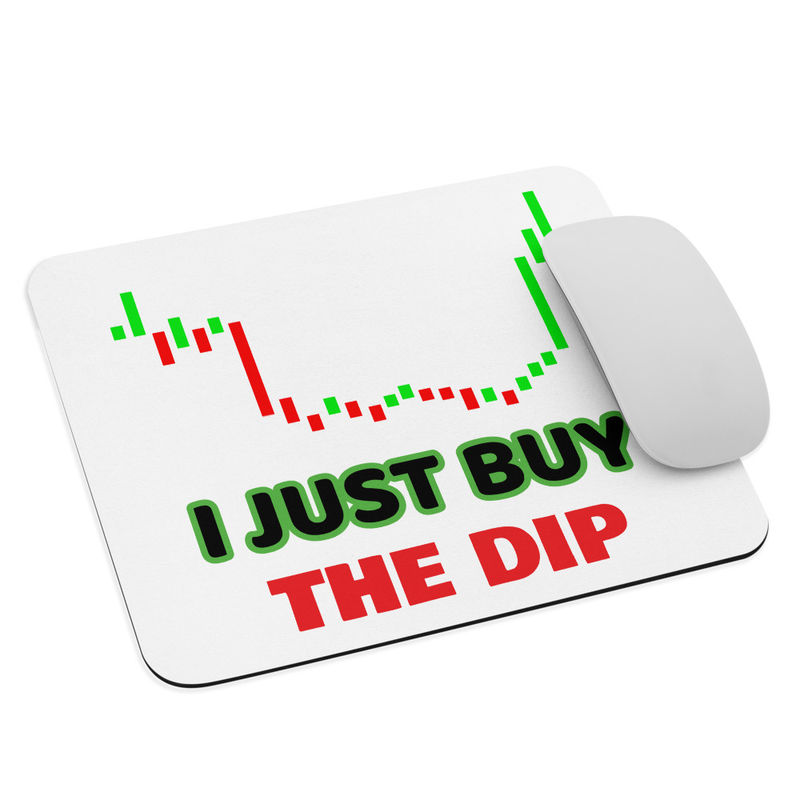 I Just Buy The Dip Mouse Pad - White