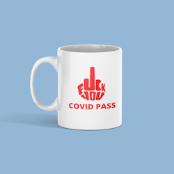 Fuck You Covidpass Mugg