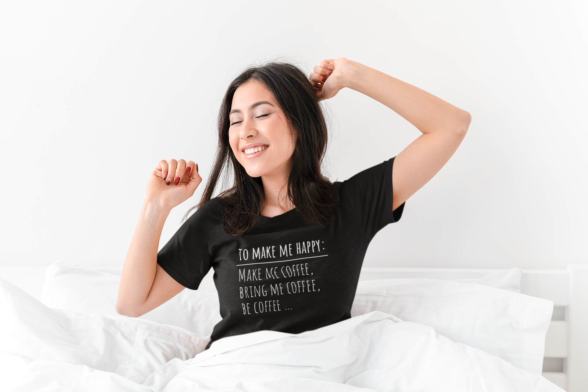 To Make Me Happy T-Shirt Women