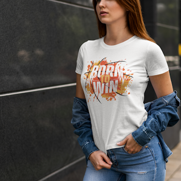 Born To Win T-Shirt Women