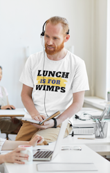 Lunch Is For Wimps T-Shirt Herr