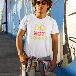 Do Not Comply T-Shirt Men