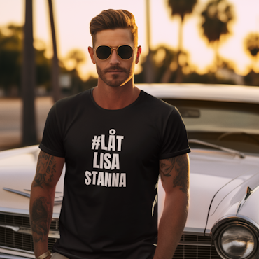 Låt Lisa Stanna T-Shirt Herr