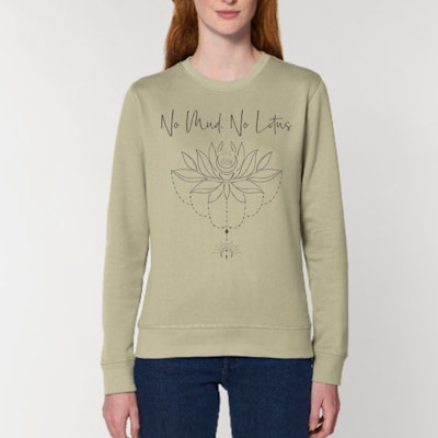 Sweatshirt "No mud No Lotus" Sage - Soul Factory