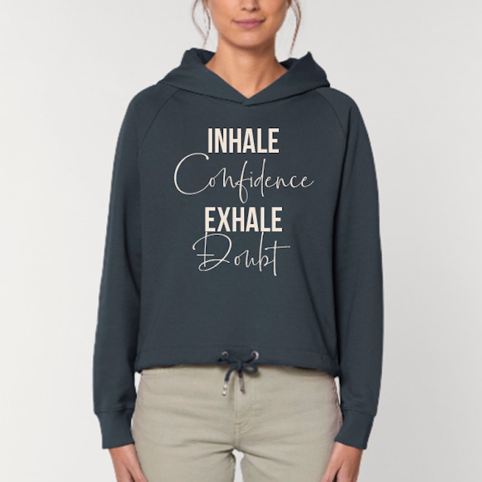 Hoodie "Inhale Confidence Exhale Doubt"  Ink grey - Soul Factory