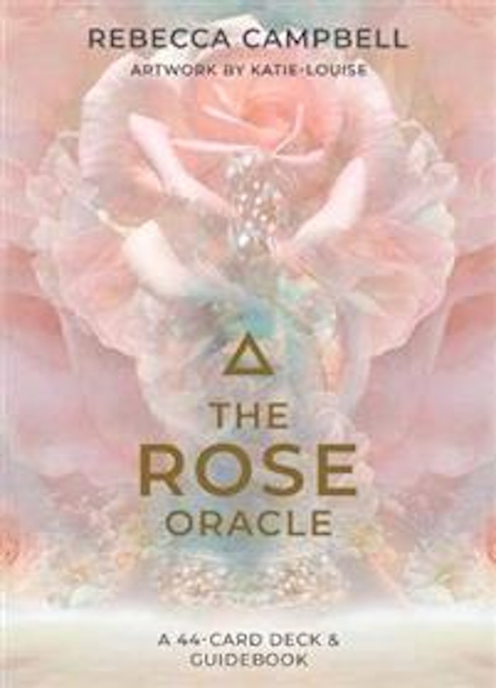Orakelkort "The Rose Oracel" - Rebecca Campbell