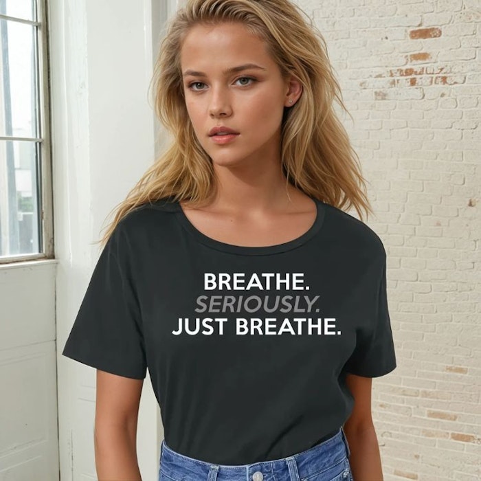 T-shirt "Breathe Seriously Just Breathe" Black - Soul Factory