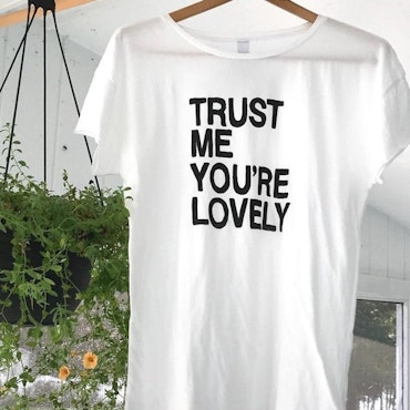 Tröja - Trust me you're lovely
