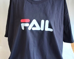 Fail T-Shirt