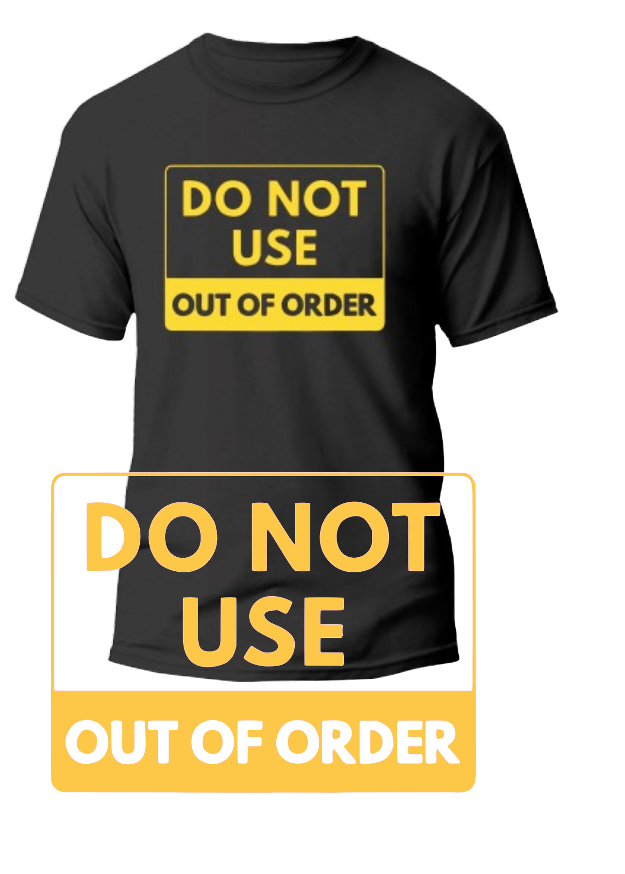 Out of order t-shirt