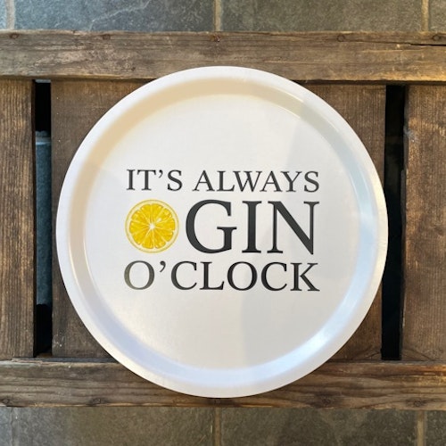Bricka Gin ó clock