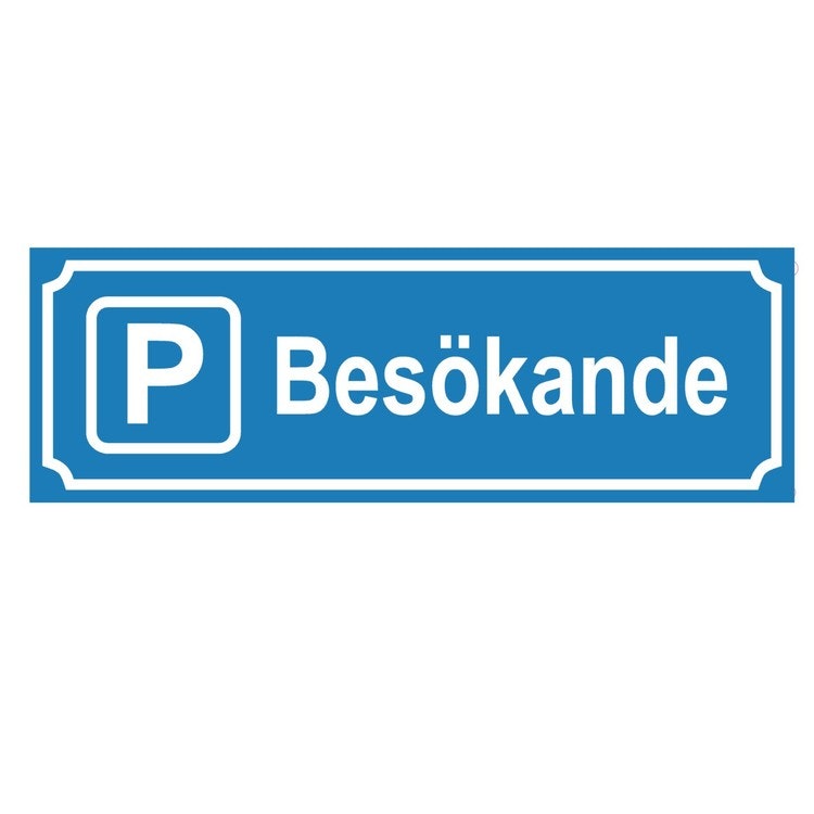 Skylt Parkering
