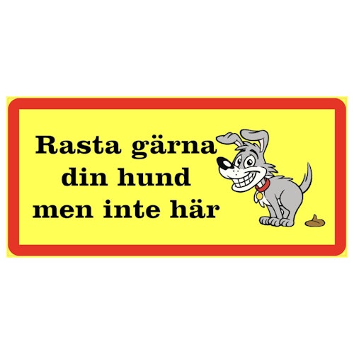 Plocka upp hundbajset skylt