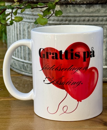 Mugg/ Grattis på födelsedagen Älskling
