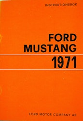 Ford Mustang 1971 instruktionsbok, NOS