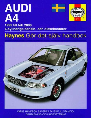 Haynes S3717 1995-00 Audi A4 Bensin & Diesel, Svensk text