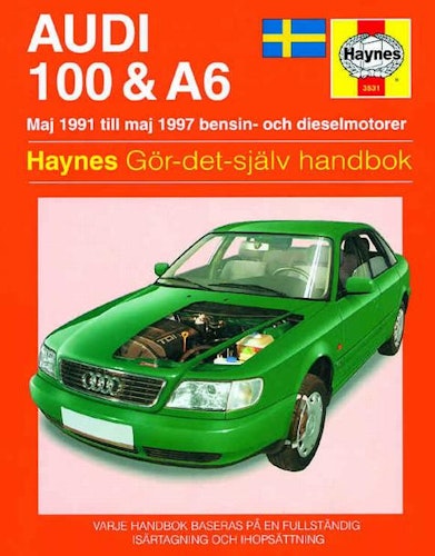 Haynes S3531 1991-97 Audi 100, A6 Bensin & Diesel, Svensk text