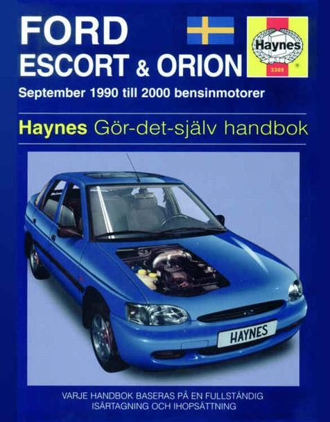 Haynes S3389 1990-00 Ford Escort, Orion Bensin, Svensk text