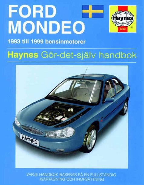 Haynes S3353 1993-99 Ford Mondeo Bensin, Svensk text