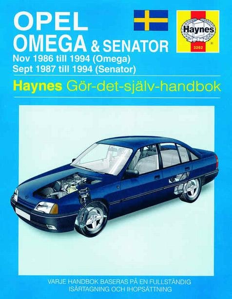 Haynes S3262 1986-94 Opel Omega, Senator, Svensk text