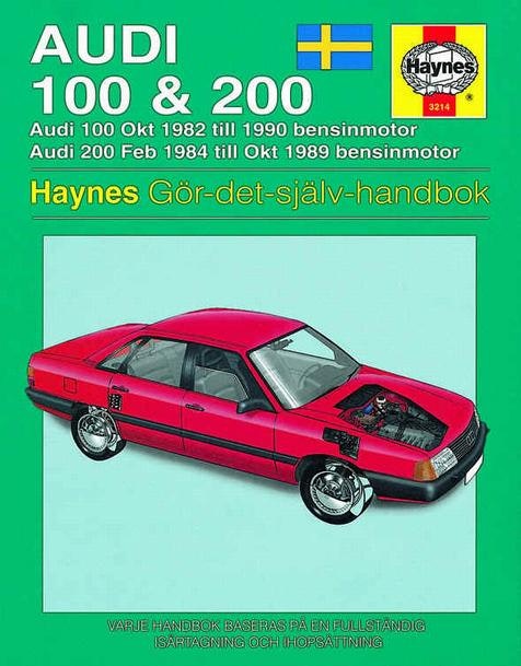 Haynes S3214 1982-90 Audi 100, 200 Bensin, Svensk text