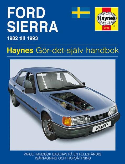 Haynes S3038 1982-93 Ford Sierra, Svensk text