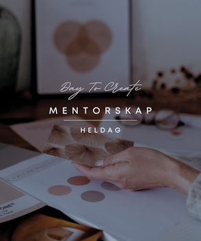 Day To Create - mentorskap heldag