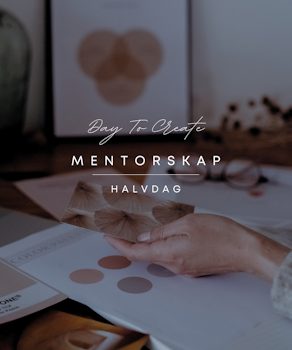 Day To Create - mentorskap halvdag