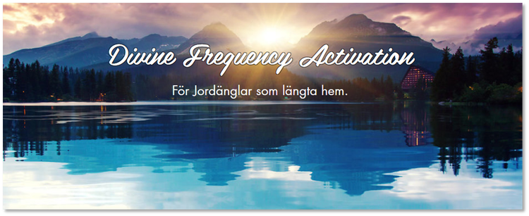 Divine Frequency Activation - För Jordänglar - 50%