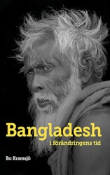 Bangladesh i förändringens tid